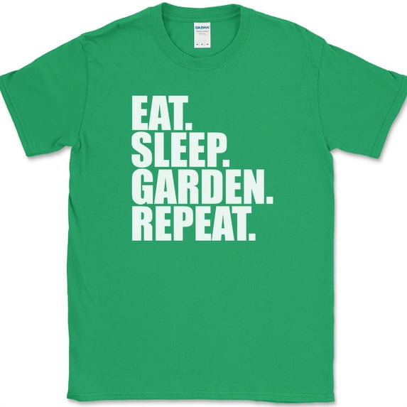 Eat Sleep Garden Repeat T-Shirt Funny Green Growing Spring Hobby Gift Tee - Green, 2XL