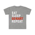 thumbnail image 1 of Eat Sleep Go Kart Repeat Unisex T-shirt S-3XL Go Karting Go Karters, 1 of 2