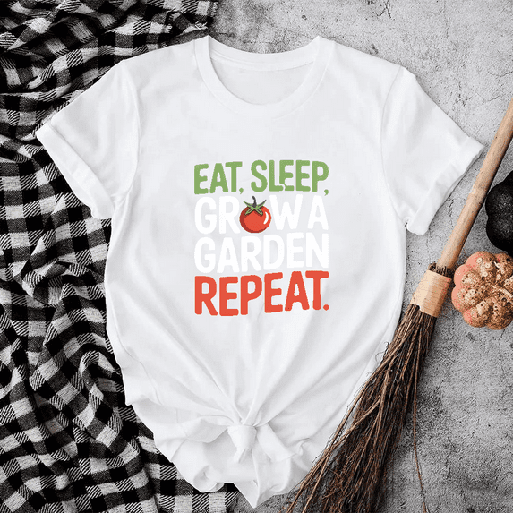 Eat Sleep Grow Garden Repeat Funny Plant Lover Gardening Quote Graphic Unisex T-shirt V80524 up to size 5XL
