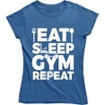 thumbnail image 1 of Eat Sleep Gym Repeat Fitness Work Out Instructor Motivation Women Tee Shirt, 1 of 4