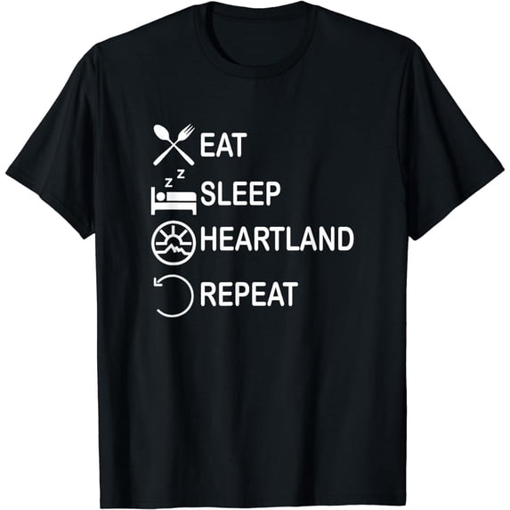 Eat Sleep Heartland Repeat T-Shirt