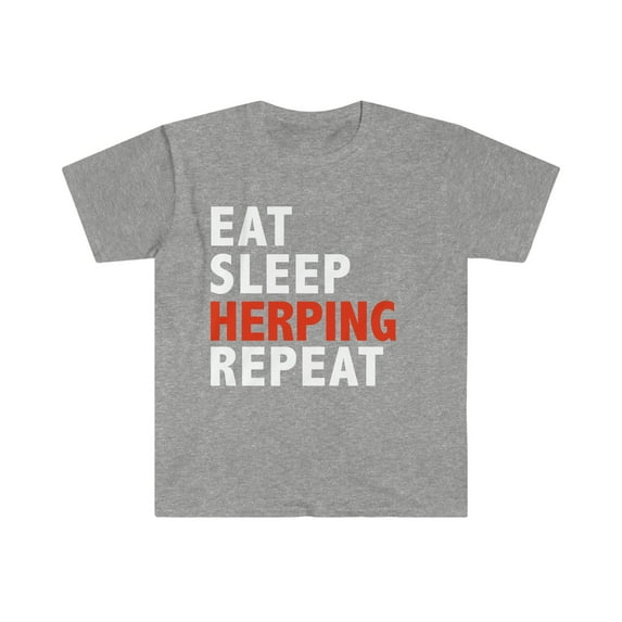Eat Sleep Herping Repeat Unisex T-shirt S-3XL Herp Gift