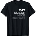 thumbnail image 1 of Eat Sleep Hike Repeat Hiking Shirt - Vintage Hiking Shirts, 1 of 4