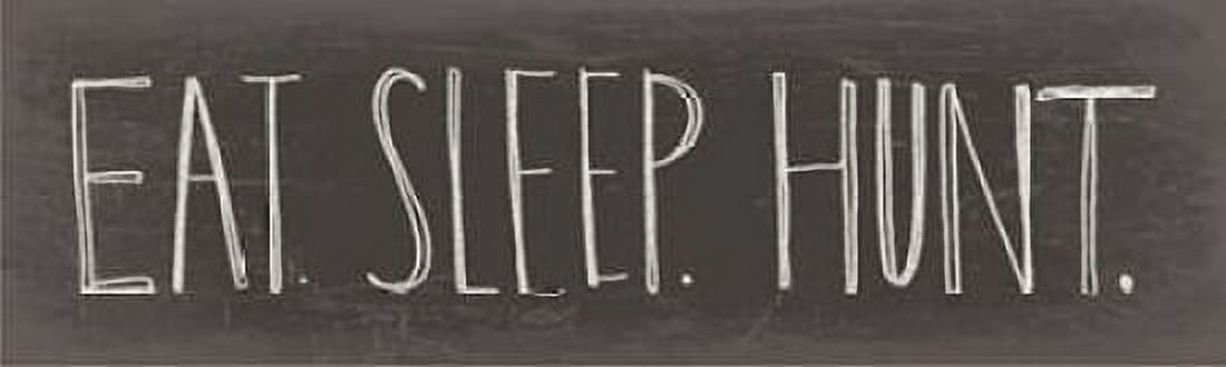 Eat Sleep Hunt Canvas Art - Katie Doucette (12 x 36)