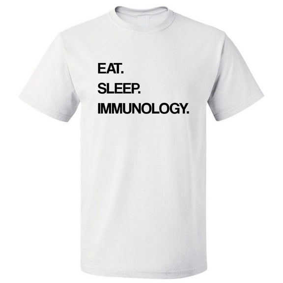 Eat Sleep Immunology T shirt Tee Gift