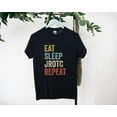 thumbnail image 1 of Eat Sleep JROTC Repeat Bold Military Cadet T-Shirt, for men & women, up to size 5XL, 1 of 3