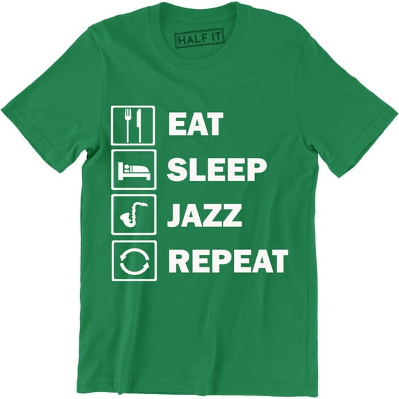 Eat Sleep Jazz Repeat - Funny Musician Saxophone Men's T-Shirt