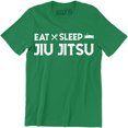 thumbnail image 1 of Eat Sleep Jiu Jitsu Funny Routine Mens Martial Art Combat Sport Game T-Shirt, 1 of 4