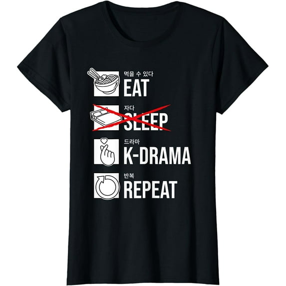 Eat Sleep K-Drama Repeat, Funny Korean Drama KDrama T-Shirt