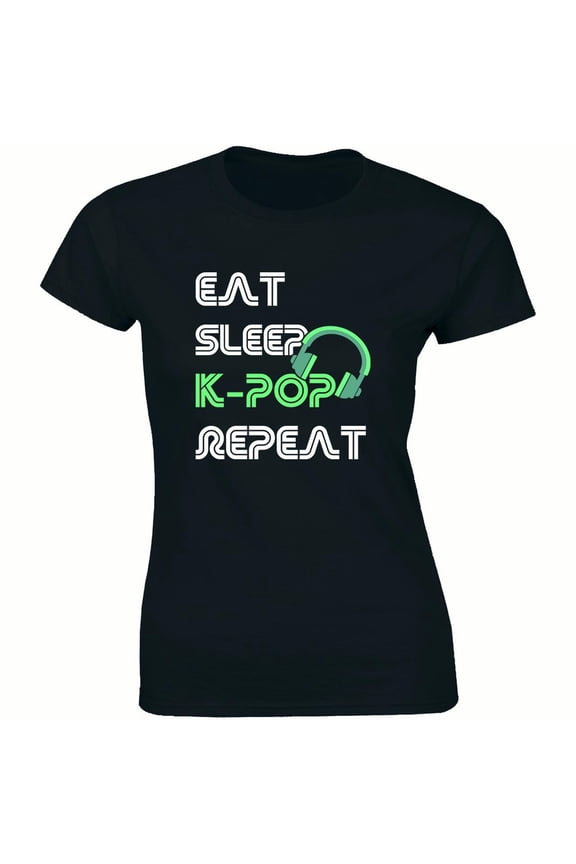 Eat Sleep Kpop Repeat Korean Printed Top Fashion K drama Women's T-Shirt