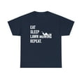 thumbnail image 1 of Eat Sleep Lawn Mowing Repeat Shirt - Funny Father's Day Gift Tee - ID: 537, 1 of 7