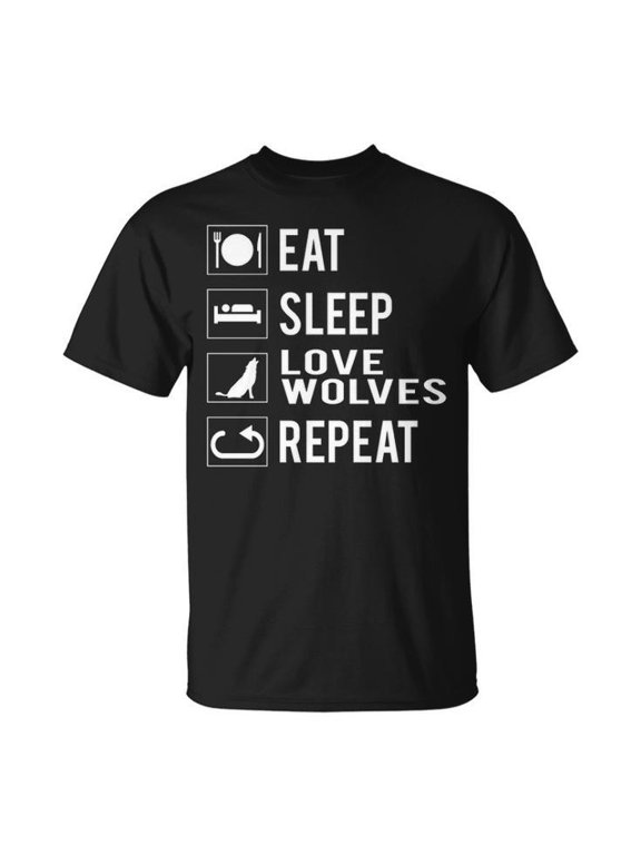 Eat Sleep Love Wolves Repeat Graphic Tee Unisex Adult Cotton Casual Animal Lover T-Shirt for Wolf Fans and Wildlife Enthusiasts, Size S, Color Black
