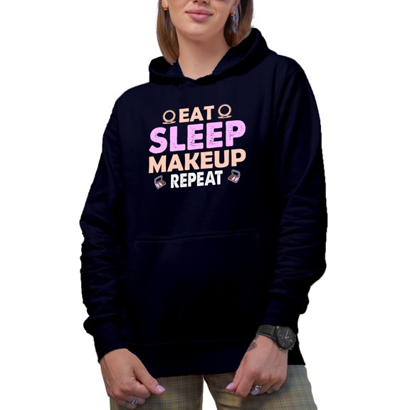 Eat Sleep Makeup Repeat with Compact Powder, Beauty Themed Merch Gift for Makeup Artist or Lovers, Cosmetologists & Beauticians, Navy Blue Hooded Sweatshirt or Hoodie, 2XL