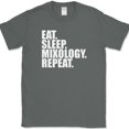 thumbnail image 1 of Eat Sleep Mixology Repeat Drink T-Shirt Funny Hobby Party Hostess Gift Tee - Charcoal, 2XL, 1 of 1