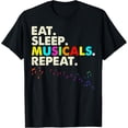 thumbnail image 1 of Eat Sleep Musicals Repeat Musical Theatre Gifts Teen T-Shirt men and women can wear,black,white,creative gift, 1 of 4