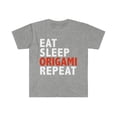 thumbnail image 1 of Eat Sleep Origami Repeat Unisex T-shirt S-3XL Japanese Paper Crafts Lover, 1 of 2
