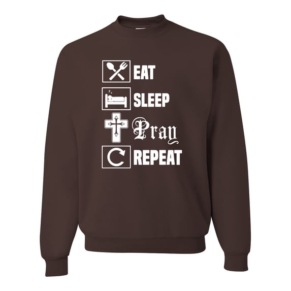 Eat Sleep Pray Repeat for Christians Faith | Mens Inspirational/Christian Crewneck Graphic Sweatshirt, Brown, Small