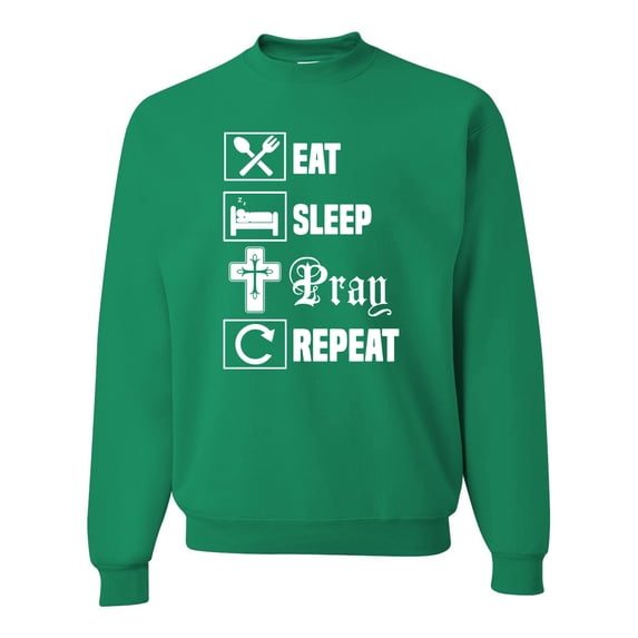 Eat Sleep Pray Repeat for Christians Faith | Mens Inspirational/Christian Crewneck Graphic Sweatshirt, Kelly, Medium