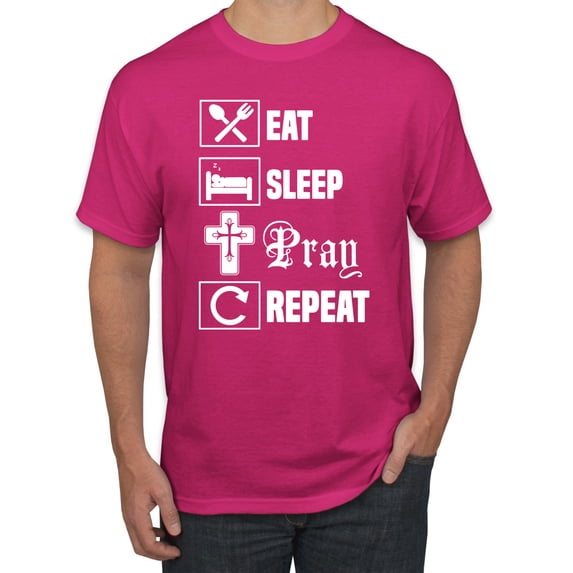Eat Sleep Pray Repeat for Christians Faith | Mens Inspirational/Christian Graphic T-Shirt, Fuschia, 2XL