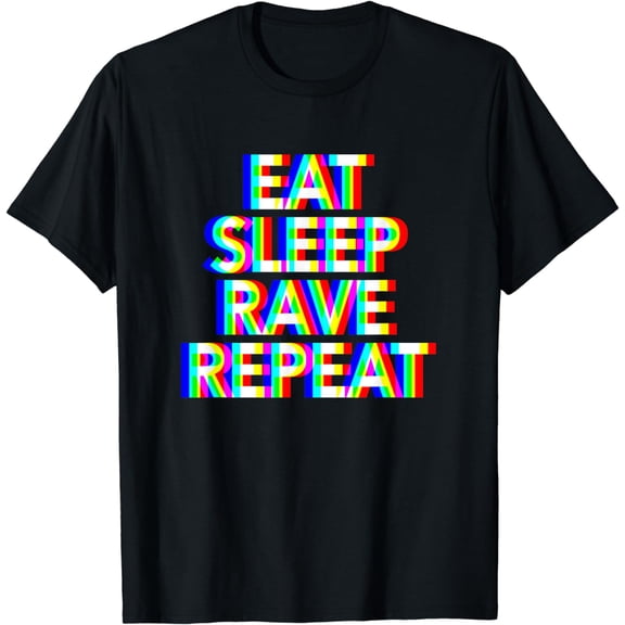 Eat Sleep Rave Repeat Shirt 3D TShirt | Original Trippy Look
