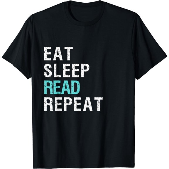 Eat Sleep Read Repeat T Shirt