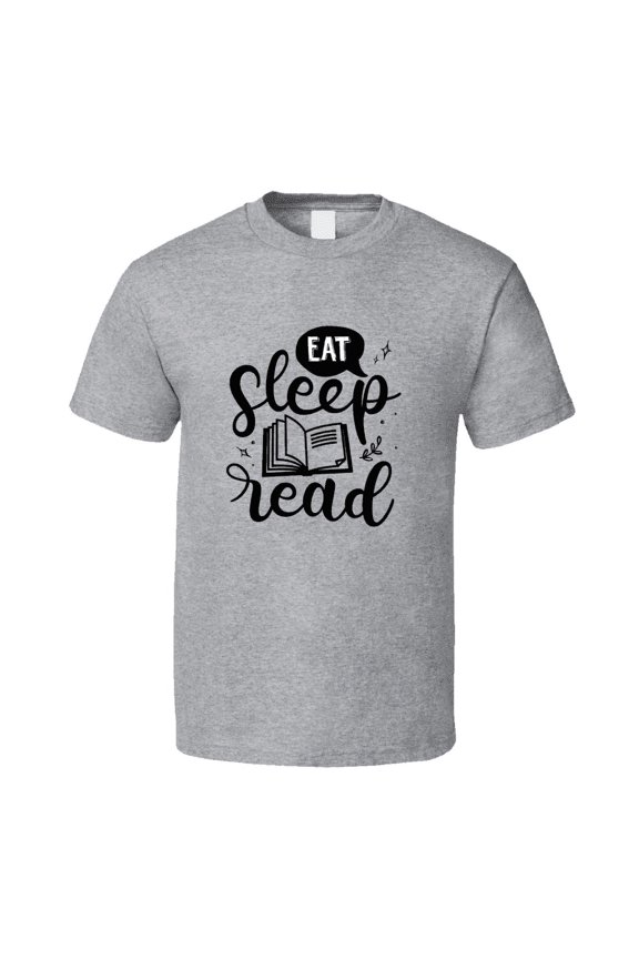 Eat Sleep Read Tshirt Hilarious Reading Tee For Avid Readerst T Shirt