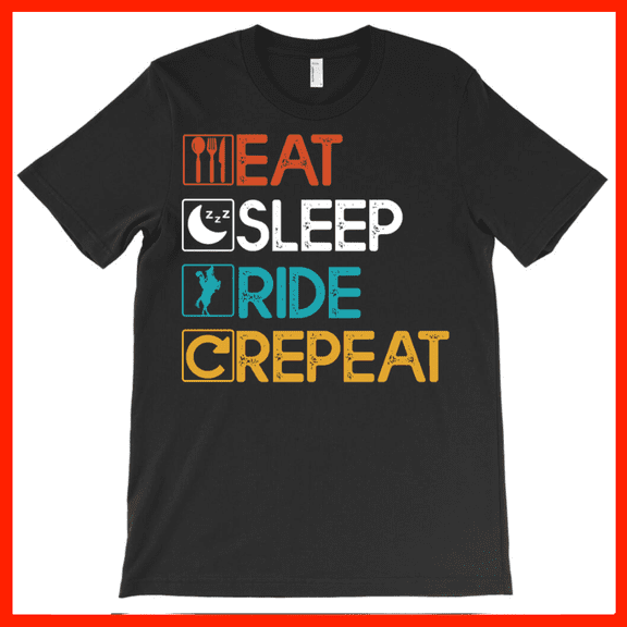 Eat Sleep Ride Repeat T-Shirt - Horse Rider Gift - Equestrian Lifestyle Apparel AH6983, Premium for Unisex - Extended Sizes Up to 5XL