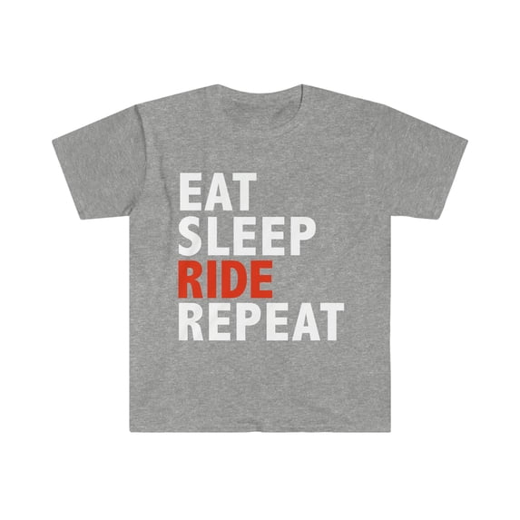 Eat Sleep Ride Repeat Unisex T-shirt S-3XL Biker Riding Motorcycle