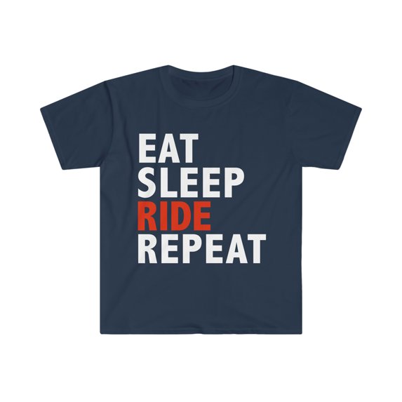 Eat Sleep Ride Repeat Unisex T-shirt S-3XL Biker Riding Motorcycle