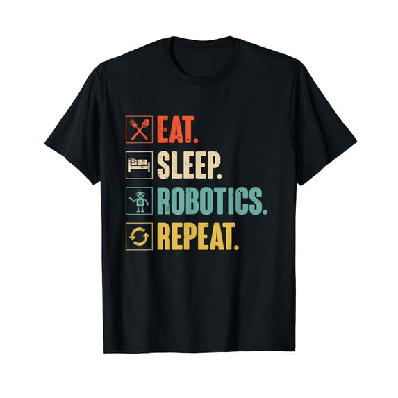 Eat Sleep Robotics Repeat Vintage Engineer Gift T-Shirt