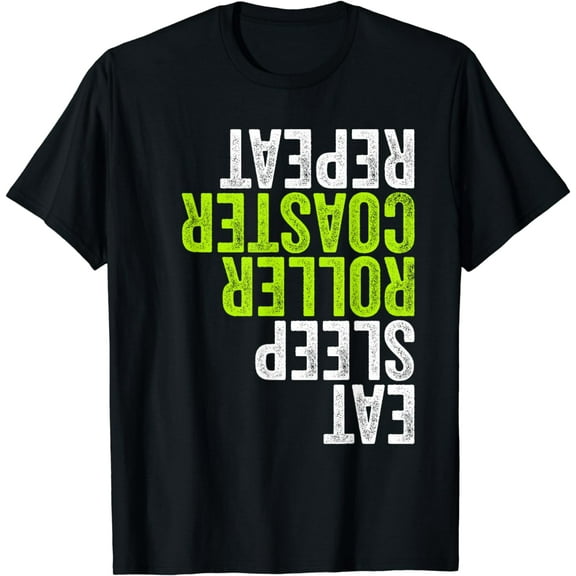 Eat Sleep Roller Coaster Repeat Amusement Park Upside Down T-Shirt