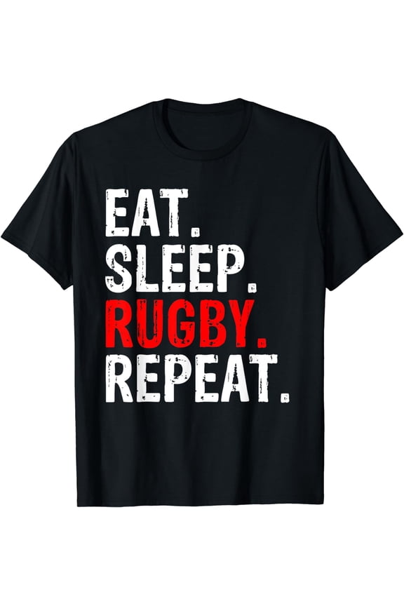 Eat Sleep Rugby Repeat Sport Gift T-Shirt