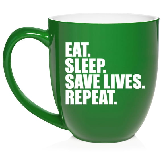 Eat Sleep Save Lives Repeat Nurse Paramedic Doctor EMT Firefighter Police Ceramic Coffee Mug Tea Cup Gift for Her, Him, Friend, Coworker, Wife, Husband (16oz Green)