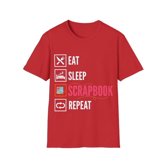 Eat Sleep Scrapbook Scrapbooking Crafting Lover Card Making Softstyle Tee