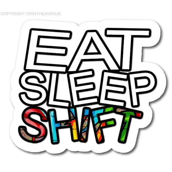 Eat Sleep Shift Sticker Bomb Manual Transmission JDM Drifting Decal Sticker 4"