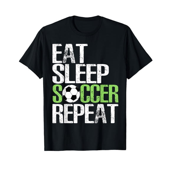 Eat Sleep Soccer Repeat Cool Sport Player Gift T-Shirt