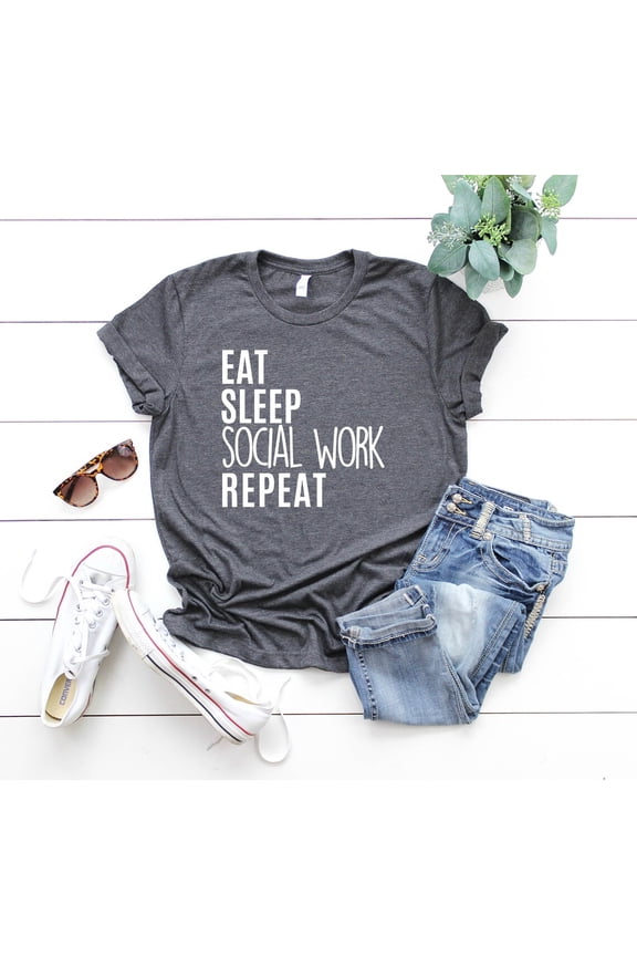 Eat Sleep Social Work Repeat, Social Work Shirt, Social Work Student Shirt, Social Worker Gift, Softstyle Unisex Tee