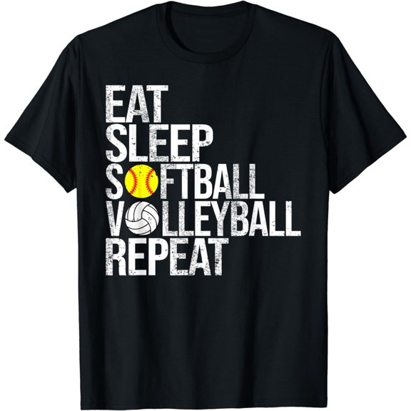 Eat Sleep Softball Volleyball Repeat Funny Ball T-Shirt