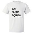 thumbnail image 1 of Eat Sleep Squash T shirt Tee Gift, 1 of 2