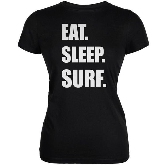 Eat Sleep Surf Black Juniors Soft T-Shirt - X-Large