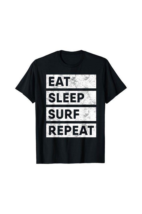 Eat Sleep Surf Repeat Surfer T-Shirt