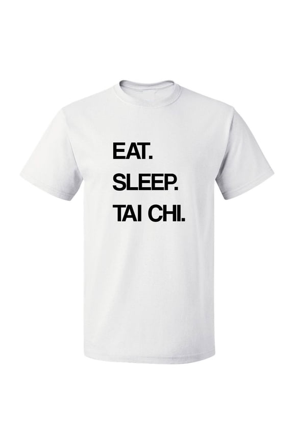 Eat Sleep Tai Chi T shirt Tee Gift