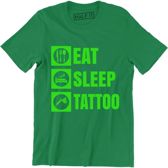 Eat Sleep Tattoo - Funny Cool Body Artist Men's Gift T-Shirt