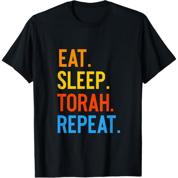 Eat Sleep Torah Repeat Shavuot Jewish Summer Camp T-ShirtMen and women, Black T-shirt, size: Extra large