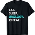 thumbnail image 1 of Eat Sleep Urology Repeat t-shirt - Urology Tees T-Shirt, 1 of 4