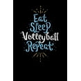 thumbnail image 1 of Eat Sleep Volleyball Repeat: 120 Pages I 6x9 I Graph Paper 5x5 I Funny Sport & Beach Volleyball Gifts (Paperback), 1 of 1