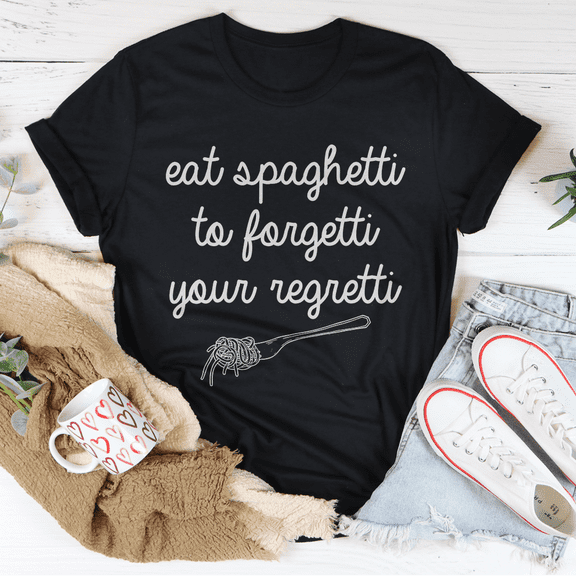 Eat Spaghetti To Forget Your Regretti Tee Tan S Peachy Sunday T-Shirt