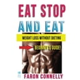 thumbnail image 1 of Pre-Owned Eat Stop and Eat: Lose Weight Without Dieting (Large Print) (Other Diets Health Fitness and Dieting For Weight Loss) Paperback, 1 of 1