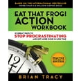 thumbnail image 1 of Eat That Frog! Action Workbook: 21 Great Ways to Stop Procrastinating and Get More Done in Less Time, (Paperback), 1 of 1