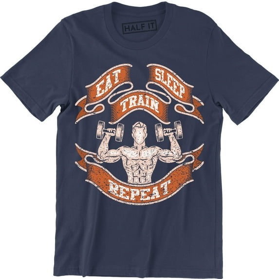 Eat Train Sleep Repeat Motivational Quote Gym Workout Men's T-Shirt